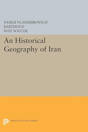 Imagen de archivo de An Historical Geography of Iran a la venta por Blackwell's