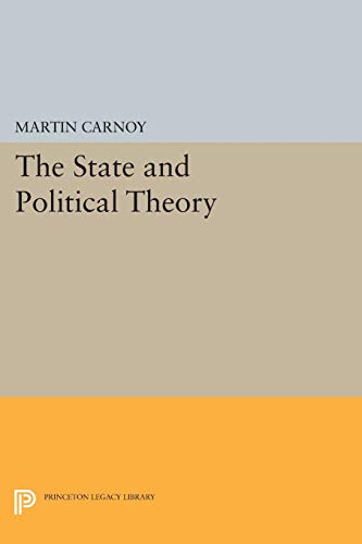 Stock image for The State and Political Theory (Princeton Legacy Library, 468) for sale by HPB-Red
