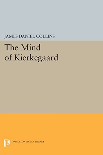 9780691612904: The Mind of Kierkegaard (Princeton Legacy Library, 858)