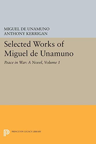 Stock image for Selected Works of Miguel De Unamuno, Volume 1 for sale by Blackwell's