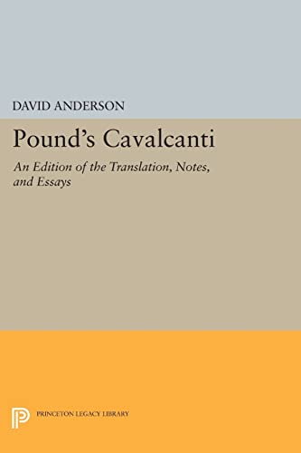 Imagen de archivo de Pound?s Cavalcanti: An Edition of the Translation, Notes, and Essays a la venta por Kennys Bookshop and Art Galleries Ltd.