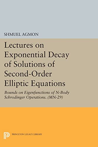 Beispielbild fr Lectures on Exponential Decay of Solutions of Second-Order Elliptic Equations zum Verkauf von Blackwell's