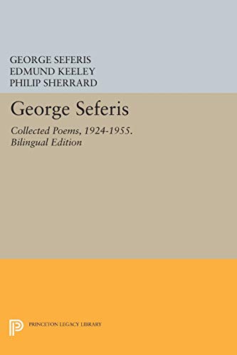 Stock image for George Seferis: Collected Poems, 1924-1955. Bilingual Edition - Bilingual Edition for sale by ThriftBooks-Dallas