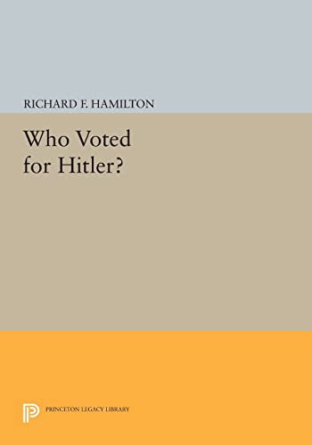 Beispielbild fr Who Voted for Hitler? zum Verkauf von Blackwell's
