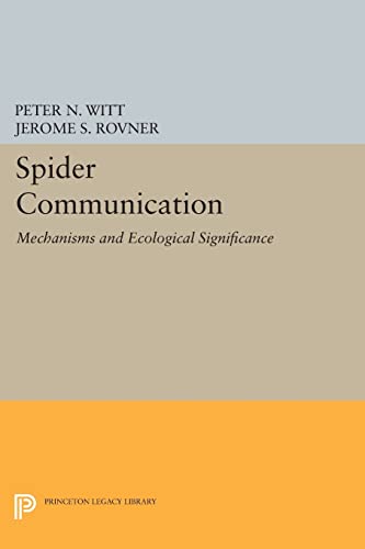 9780691614533: Spider Communication: Mechanisms and Ecological Significance (Princeton Legacy Library): 536