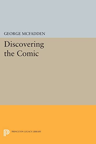 9780691614663: Discovering the Comic (Princeton Legacy Library)
