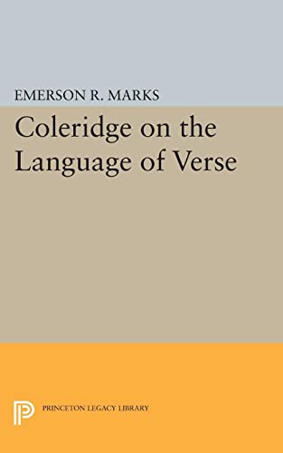 Beispielbild fr Coleridge on the Language of Verse (Princeton Essays in Literature) zum Verkauf von Magus Books Seattle