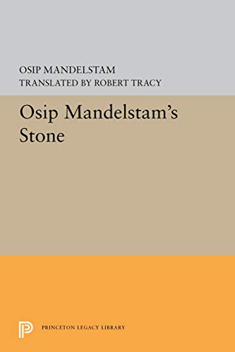 9780691615400: Osip Mandelstam's Stone: 5331 (The Lockert Library of Poetry in Translation, 141)