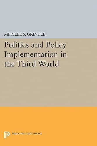 Beispielbild fr Politics and Policy Implementation in the Third World zum Verkauf von Blackwell's