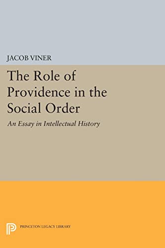 9780691616810: The Role of Providence in the Social Order: An Essay in Intellectual History (Princeton Legacy Library)