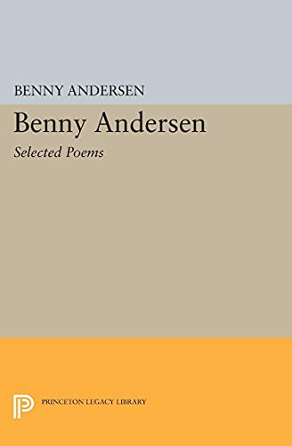 9780691617428: Benny Andersen: Selected Poems (Lockert Library of Poetry in Translation)
