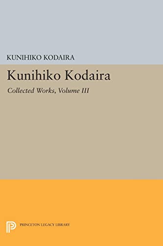 Imagen de archivo de Kunihiko Kodaira, Volume III - Collected Works a la venta por PBShop.store US