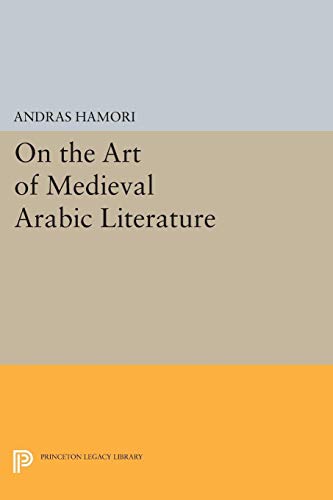 Beispielbild fr On the Art of Medieval Arabic Literature zum Verkauf von Blackwell's