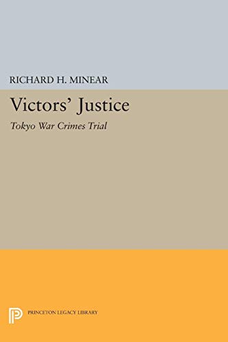 9780691619217: Victors’ Justice: Tokyo War Crimes Trial: 1401 (Princeton Legacy Library)