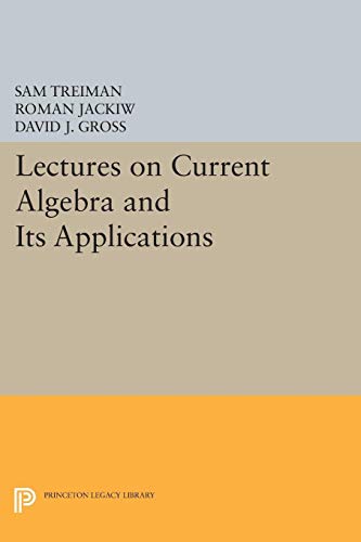 Stock image for Lectures on Current Algebra and Its Applications for sale by PBShop.store US