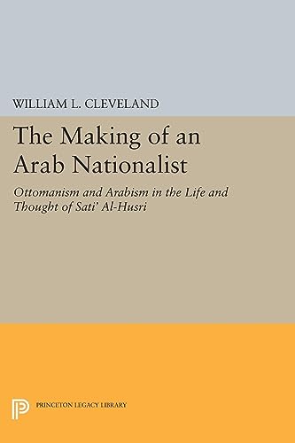 Beispielbild fr The Making of an Arab Nationalist zum Verkauf von Blackwell's