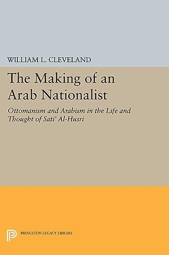 Imagen de archivo de The Making of an Arab Nationalist a la venta por Blackwell's