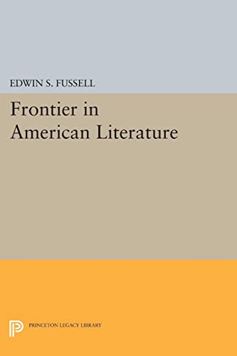9780691621296: Frontier In American Literature