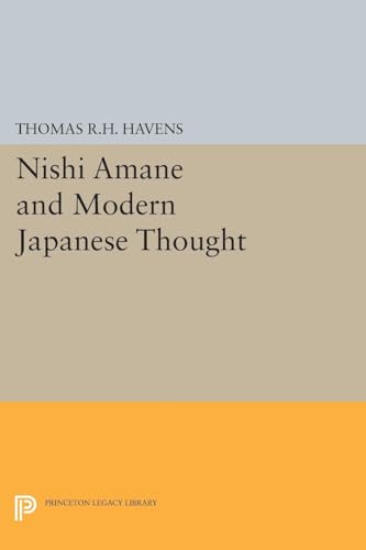 Beispielbild fr Nishi Amane and Modern Japanese Thought zum Verkauf von Blackwell's