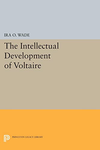 9780691621586: Intellectual Development Of Voltaire: 2225 (Princeton Legacy Library)