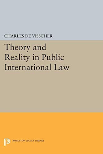 9780691622569: Theory and Reality in Public International Law (Center for International Studies, Princeton University)