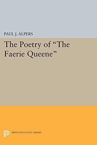 9780691622866: Poetry of the Faerie Queene (Princeton Legacy Library, 1935)