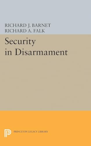 9780691623320: Security in Disarmament (Center for International Studies, Princeton University)