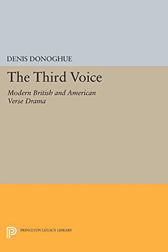 9780691623757: Third Voice: Modern British and American Drama: 2389 (Princeton Legacy Library, 2389)