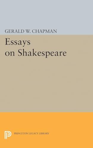 9780691624303: Essays on Shakespeare (Princeton Legacy Library): 2187