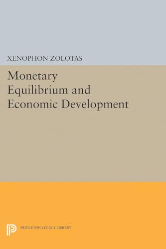 Beispielbild fr Monetary Equilibrium and Economic Development (Princeton Legacy Library) zum Verkauf von Ammareal