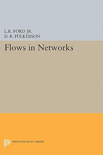 Imagen de archivo de Flows in Networks (Princeton Landmarks in Mathematics and Physics, 56) a la venta por Lucky's Textbooks