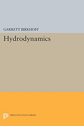 9780691625911: Hydrodynamics (Princeton Legacy Library)