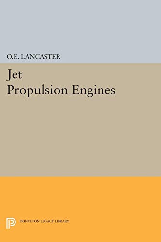 9780691626314: Jet Propulsion Engines: 3931 (Princeton Legacy Library, 3931)