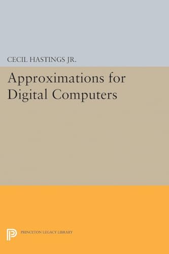 9780691626949: Approximations for Digital Computers (Princeton Legacy Library): 2040