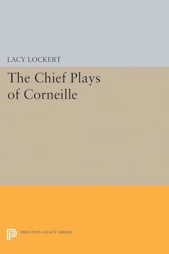 Beispielbild fr Chief Plays of Corneille zum Verkauf von Blackwell's