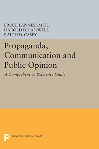 9780691627625: Propaganda, Communication and Public Opinion (Princeton Legacy Library, 2314)