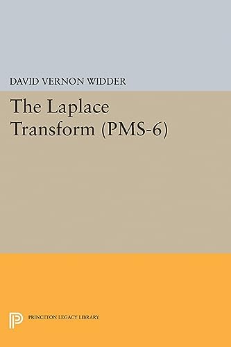 Stock image for Laplace Transform (PMS-6) (Princeton Mathematical Series) [Paperback] Widder, David Vernon for sale by Broad Street Books