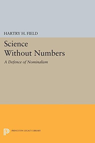 9780691628127: Science Without Numbers: The Defence of Nominalism