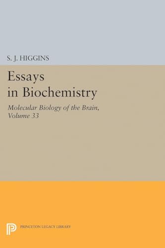 9780691628851: Essays in Biochemistry, Volume 33: Molecular Biology of the Brain: 5151 (Princeton Legacy Library)