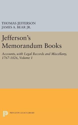 Imagen de archivo de Jefferson's Memorandum Books, Volume 1 Accounts, with Legal Records and Miscellany, 17671826 Papers of Thomas Jefferson, Second Series, 1 a la venta por PBShop.store US