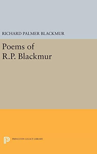 Beispielbild fr Poems of R.P. Blackmur zum Verkauf von Kennys Bookshop and Art Galleries Ltd.