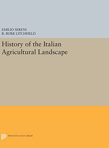 9780691631325: History of the Italian Agricultural Landscape