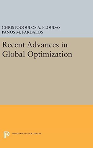 9780691631875: Recent Advances in Global Optimization