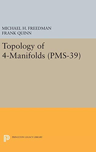 9780691632346: Topology of 4–Manifolds (PMS–39), Volume 39: 21 (Princeton Legacy Library, 1085)
