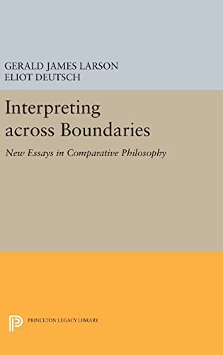 9780691635392: Interpreting Across Boundaries: New Essays in Comparative Philosophy