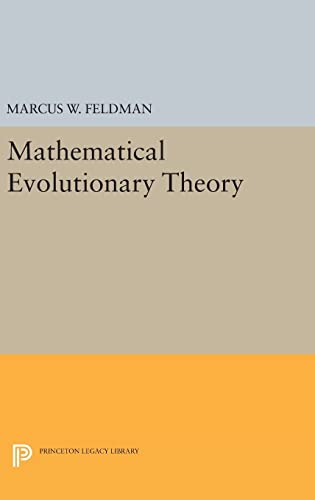 9780691637495: Mathematical Evolutionary Theory: 948 (Princeton Legacy Library, 948)