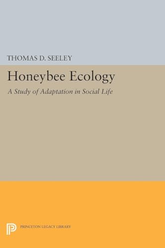 9780691639352: Honeybee Ecology: A Study of Adaptation in Social Life: 5 (Monographs in Behavior and Ecology, 44)