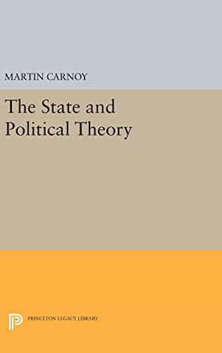 9780691640600: The State and Political Theory: 468 (Princeton Legacy Library, 468)