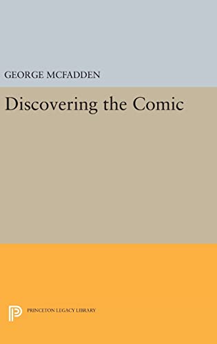 9780691642253: Discovering the Comic: 653 (Princeton Legacy Library, 653)