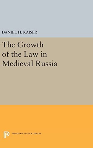 Stock image for The Growth of the Law in Medieval Russia (Princeton Legacy Library, 637) for sale by HPB-Red